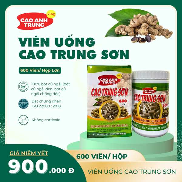 VIÊN UỐNG CAO TRUNG SƠN Lớn 600 viên